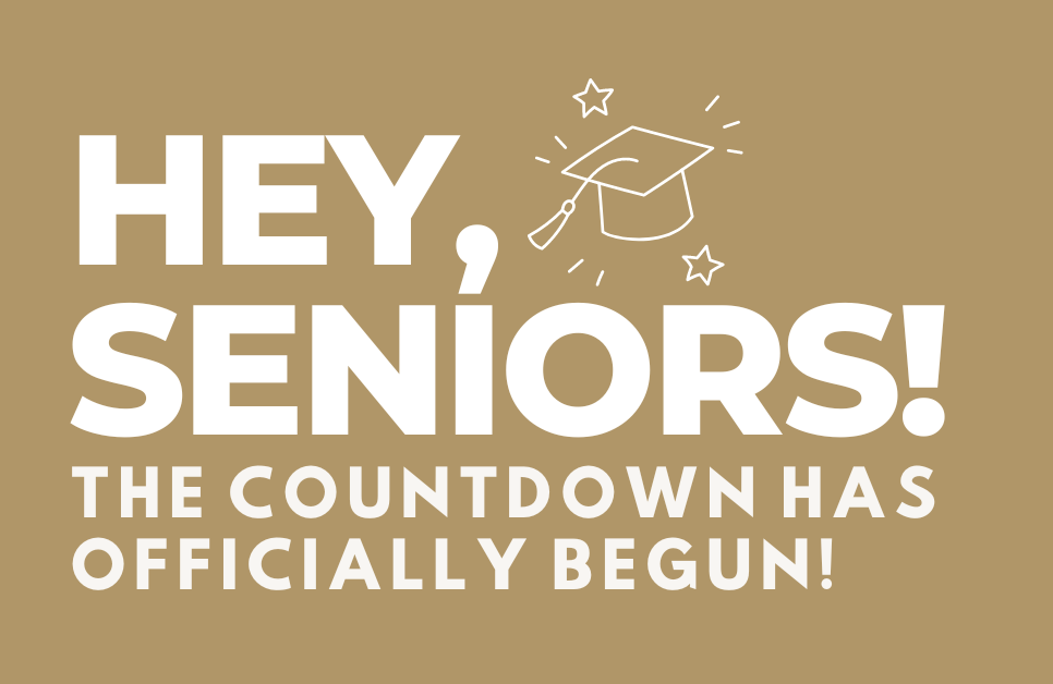 Hey Seniors!