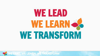 We Lead, We Learn, We Transform