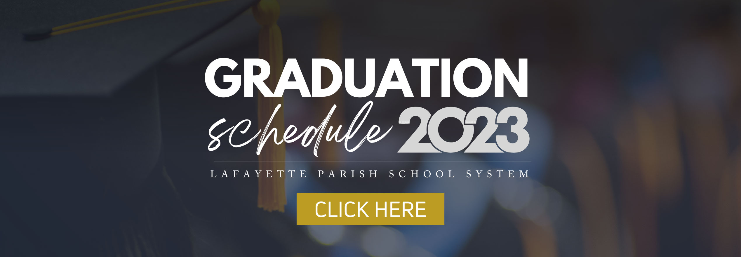 2023 LPSS Graduation Schedule
