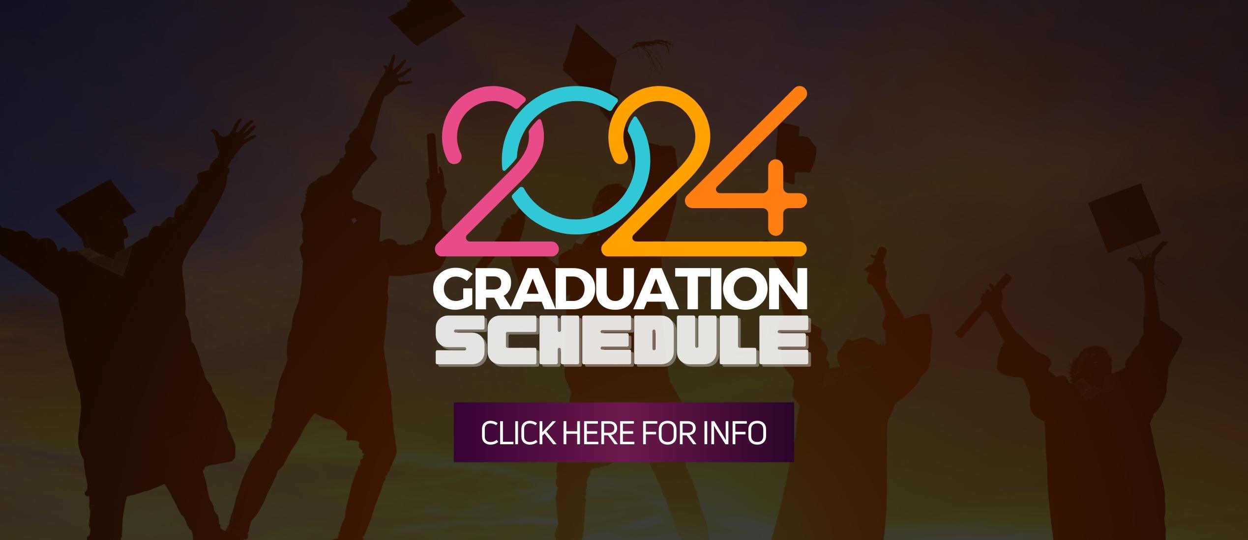 2024 Graduation Schedule