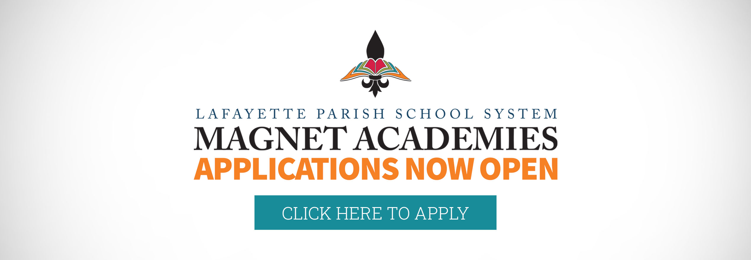 Lafayette Magnet Academies Applications Open