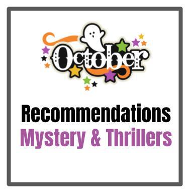 October Reading Recommendations - Mystery & Thrillers