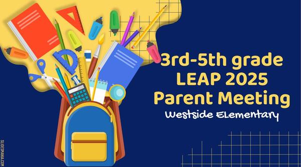 3rd-5th grade Leap 2025 Parent Meeting - English
